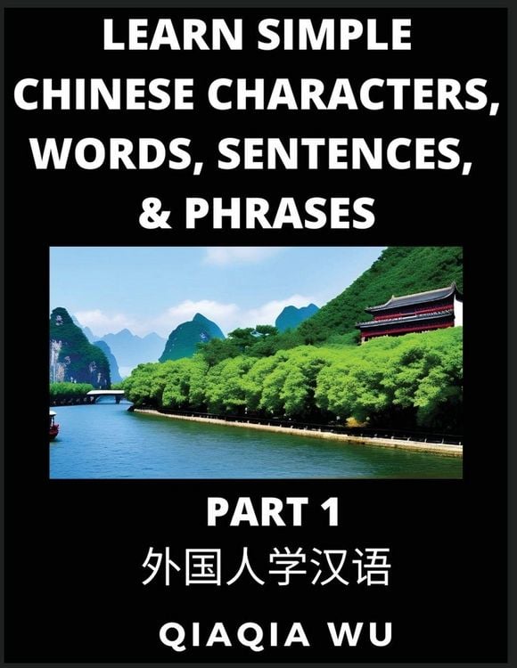 Produktbild: Learn Simple Chinese Characters, Words, Sentences, and Phrases (Part 1)