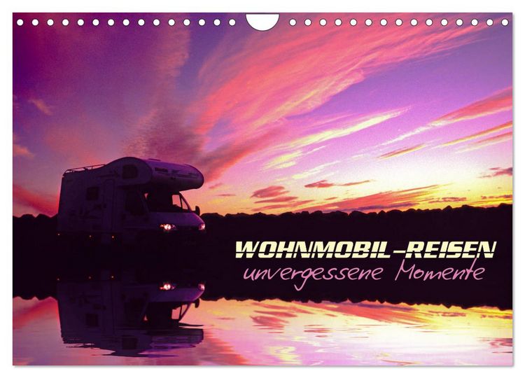 Produktbild: Wohnmobil-Reisen (Wandkalender 2026 DIN A4 quer), CALVENDO Monatskalender