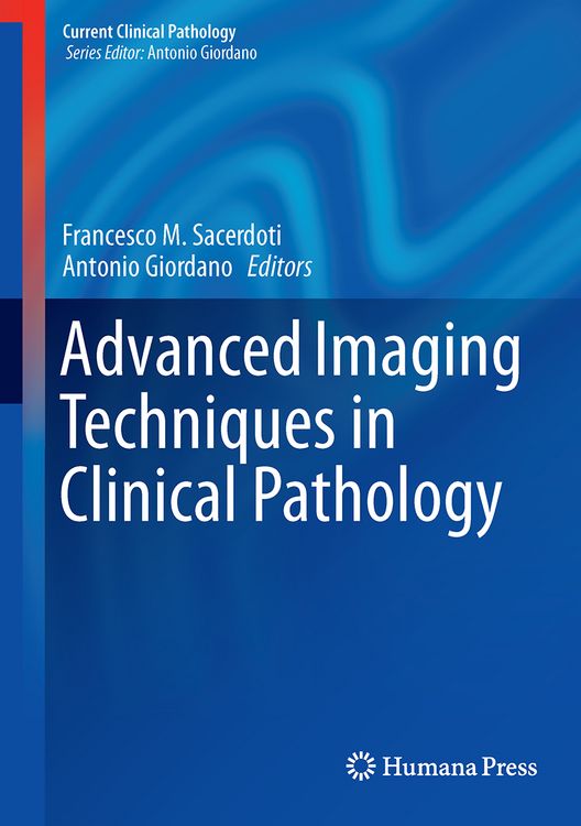 Produktbild: Advanced Imaging Techniques in Clinical Pathology