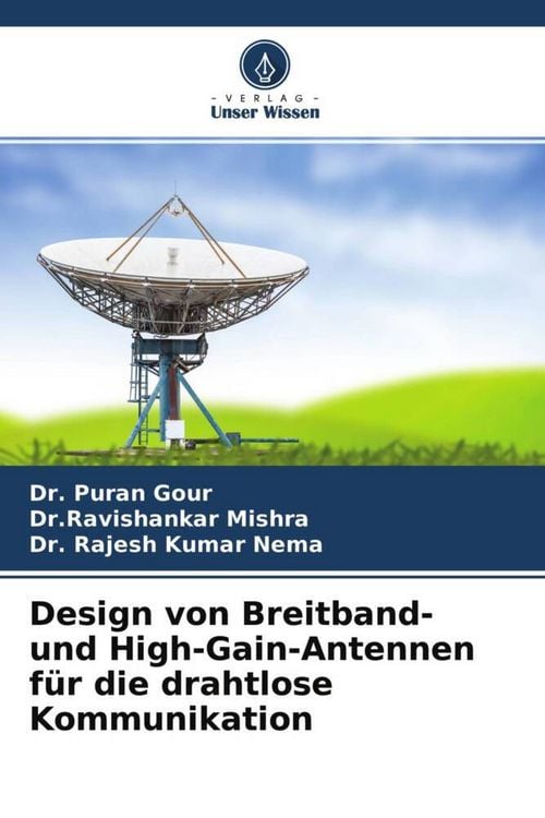 Produktbild: Design von Breitband- und High-Gain-Antennen f&uuml;r die drahtlose Kommunikation