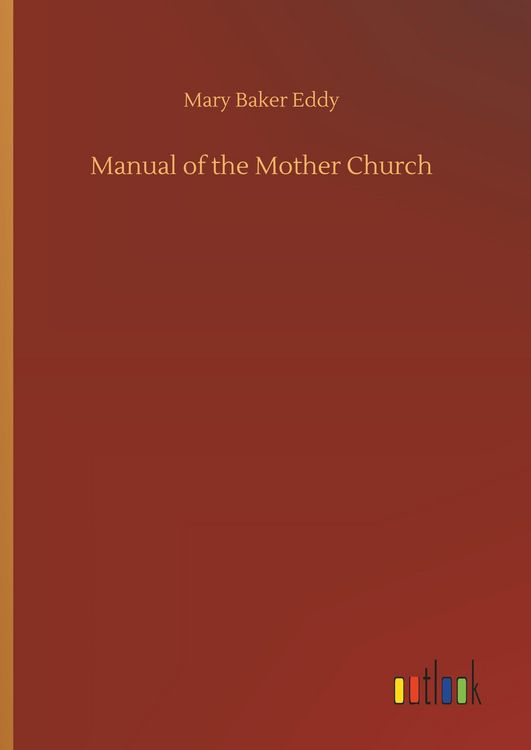 Produktbild: Manual of the Mother Church