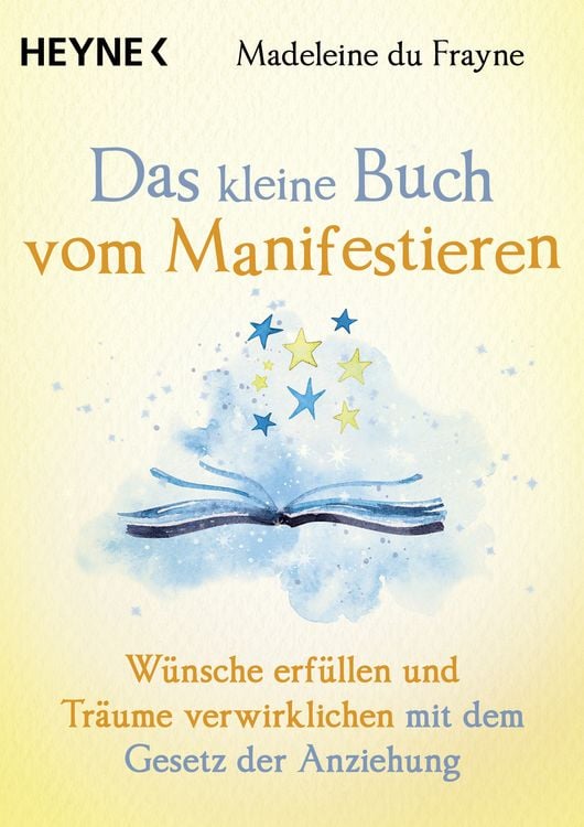 Bild vom Artikel Das kleine Buch vom Manifestieren vom Autor Madeleine du Frayne