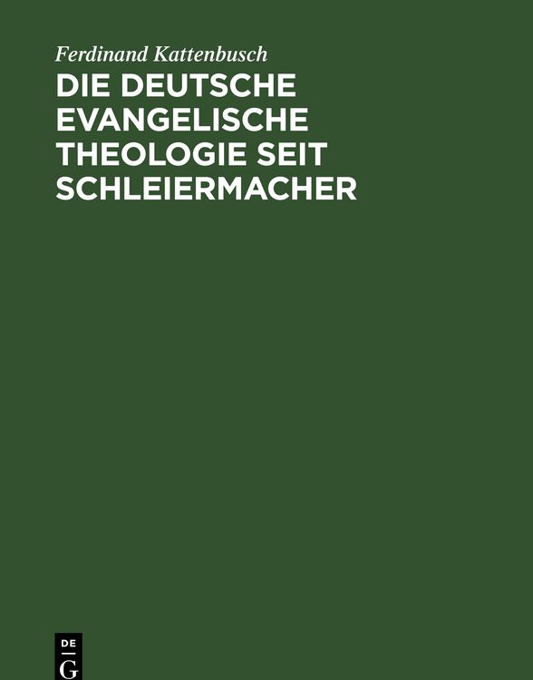 Produktbild: Die deutsche evangelische Theologie seit Schleiermacher