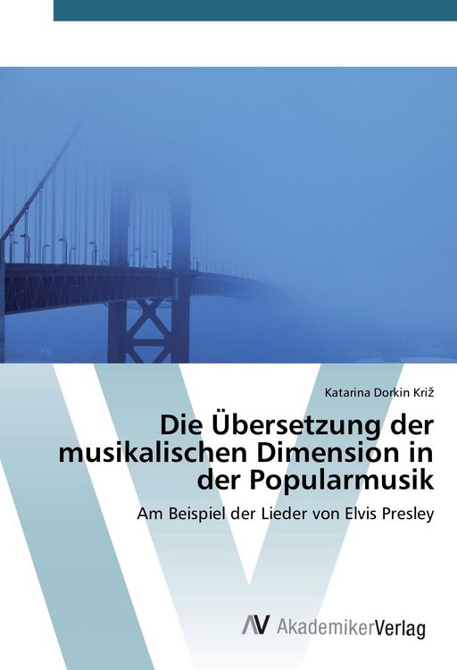 Produktbild: Die &Uuml;bersetzung der musikalischen Dimension in der Popularmusik