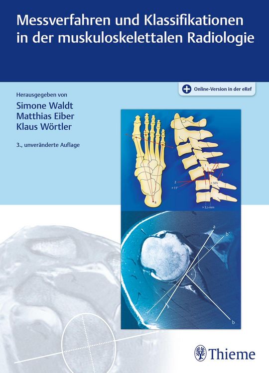 Produktbild: Messverfahren und Klassifikationen in der muskuloskelettalen Radiologie