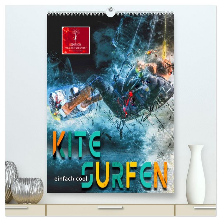Produktbild: Kitesurfen - einfach cool (hochwertiger Premium Wandkalender 2026 DIN A2 hoch), Kunstdruck in Hochglanz