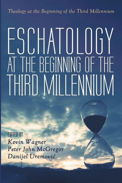 Produktbild: Eschatology at the Beginning of the Third Millennium