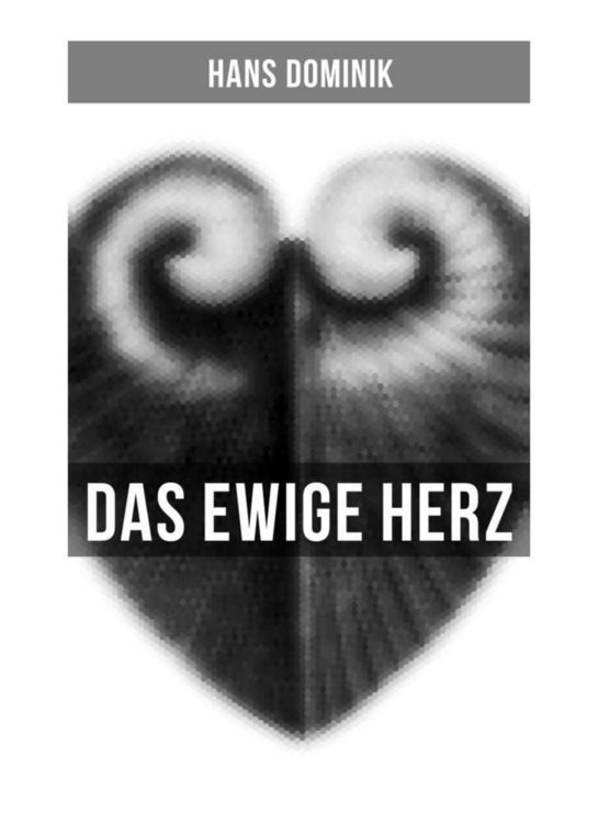 Produktbild: Das ewige Herz