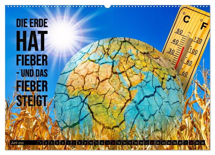 Produktbild: KLIMAWANDEL - Impressionen mit Spr&uuml;chen (hochwertiger Premium Wandkalender 2026 DIN A2 quer), Kunstdruck in Hochglanz