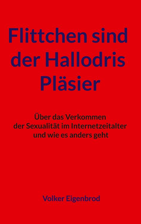 Produktbild: Flittchen sind der Hallodris Pl&auml;sier