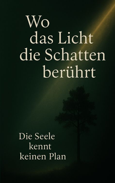 Produktbild: Wo das Licht die Schatten ber&uuml;hrt