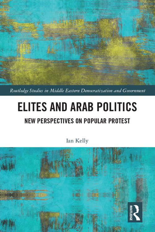 Produktbild: Elites and Arab Politics