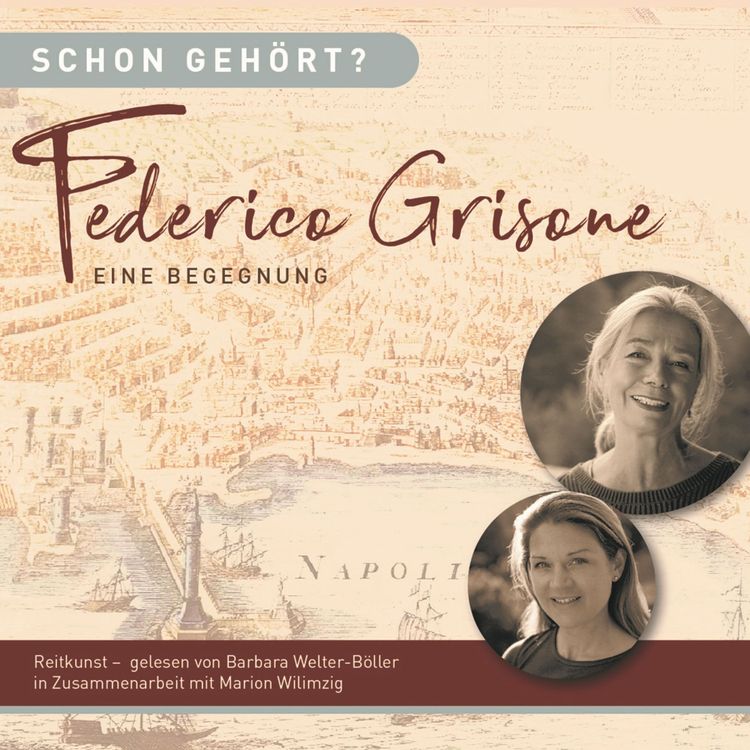 Bild vom Artikel Schon gehört? Federico Grisone vom Autor Barbara Welter-Böller