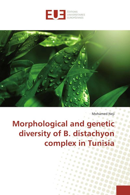 Produktbild: Morphological and genetic diversity of B. distachyon complex in Tunisia