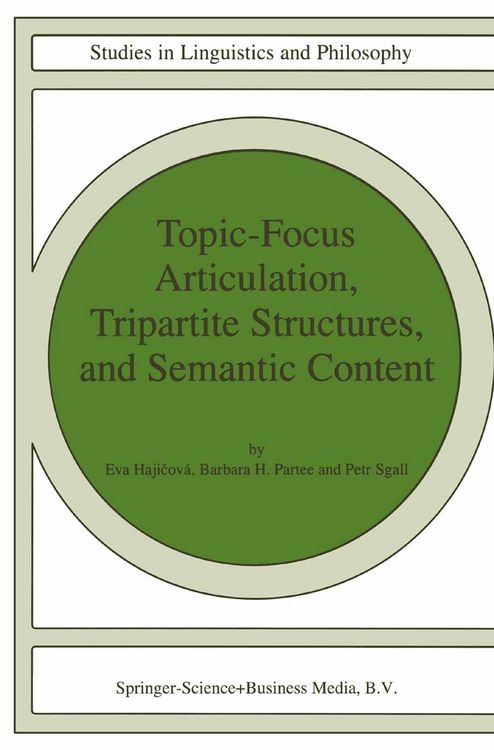 Produktbild: Topic-Focus Articulation, Tripartite Structures, and Semantic Content