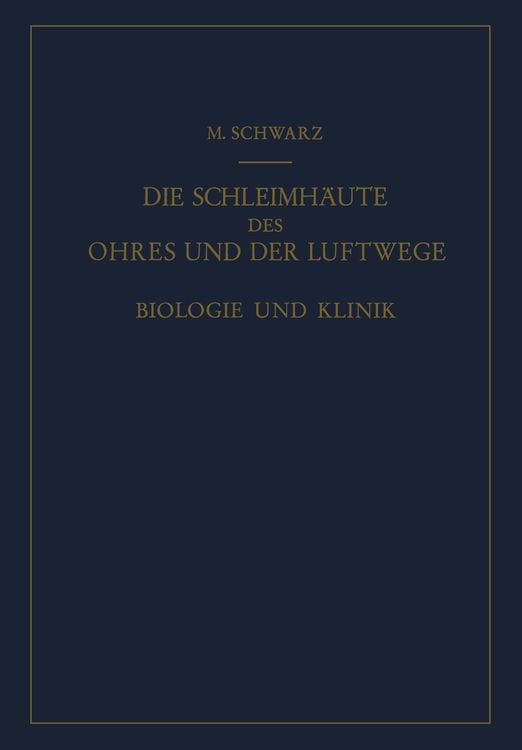 Produktbild: Die Schleimh&auml;ute des Ohres und der Luftwege
