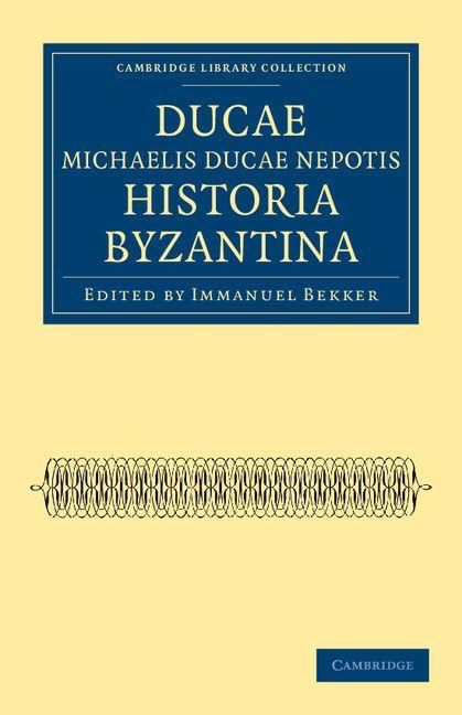 Produktbild: Ducae Michaelis Ducae Nepotis Historia Byzantina