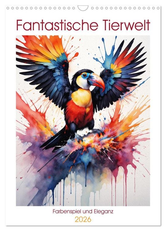 Produktbild: Fantastische Tierwelt: Farbenspiel und Eleganz (Wandkalender 2026 DIN A3 hoch), CALVENDO Monatskalender