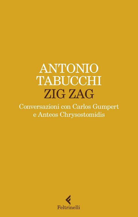 Produktbild: Zig zag. Conversazioni con Carlos Gumpert e Anteos Chrysostomidis