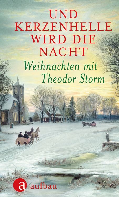 Bild vom Artikel Und kerzenhelle wird die Nacht vom Autor Theodor Storm