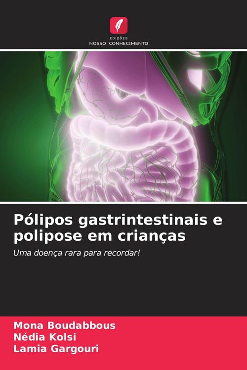 Produktbild: P&oacute;lipos gastrintestinais e polipose em crian&ccedil;as