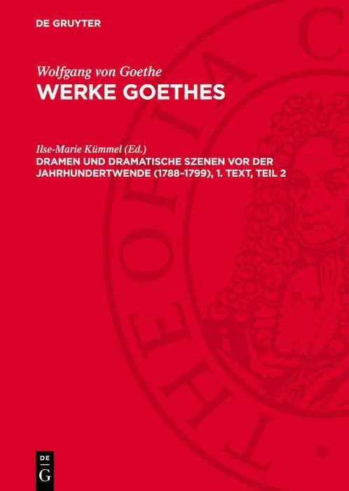 Produktbild: Dramen und Dramatische Szenen vor der Jahrhundertwende (1788-1799), 1. Text, Teil 2