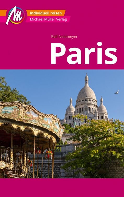 Bild vom Artikel Michael Müller Reiseführer Paris Mm-City vom Autor Ralf Nestmeyer