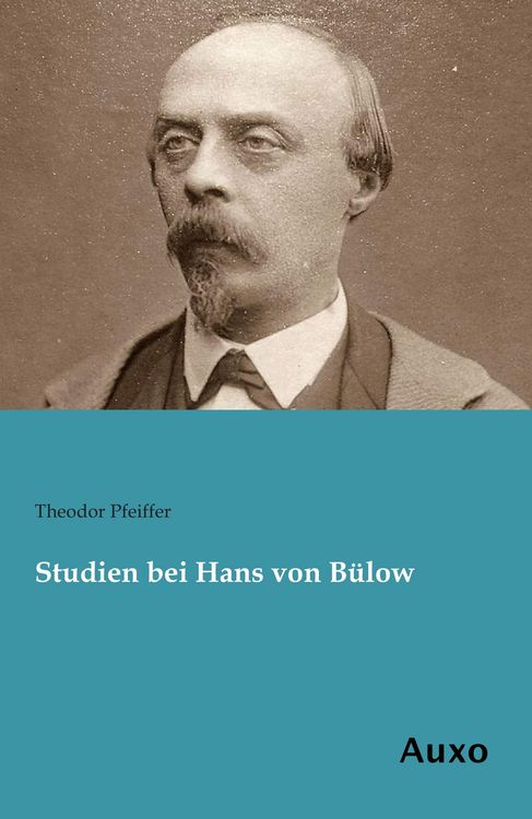 Produktbild: Studien bei Hans von B&uuml;low