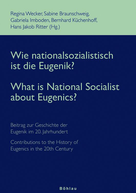 Produktbild: Wie nationalsozialistisch ist die Eugenik? - What is National Socialist about Eugenics?