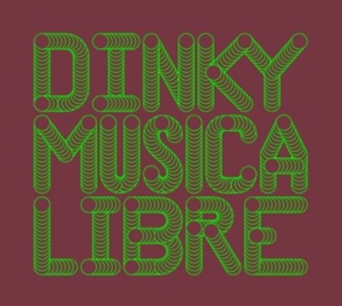 Produktbild: Dinky: Musica Libre