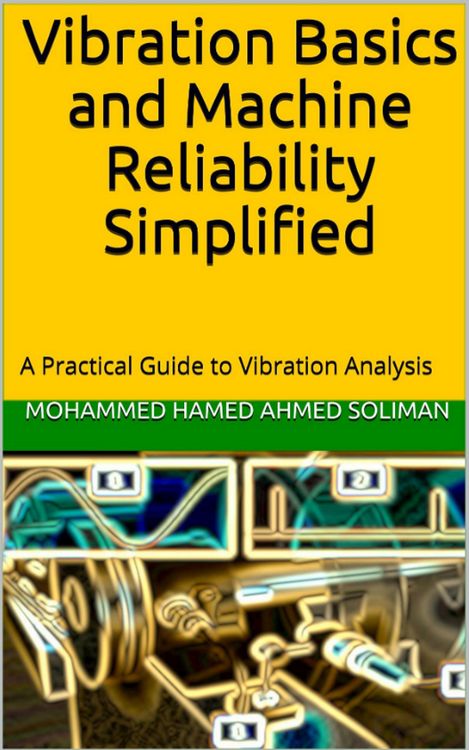 Produktbild: Vibration Basics and Machine Reliability Simplified