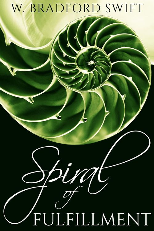 Produktbild: Spiral of Fulfillment (A Life On Purpose Special Report)