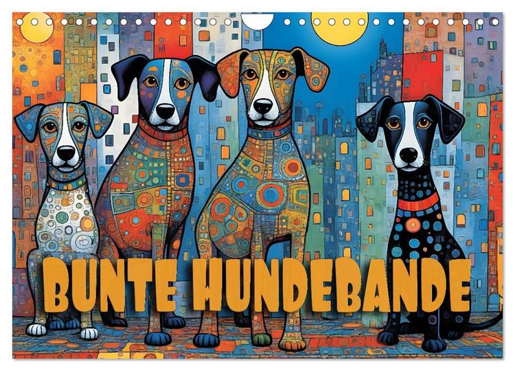 Produktbild: Bunte Hundebande (Wandkalender 2027 DIN A4 quer), CALVENDO Monatskalender