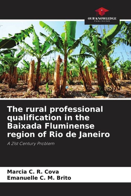 Produktbild: The rural professional qualification in the Baixada Fluminense region of Rio de Janeiro
