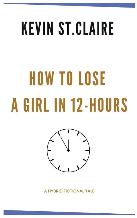 Produktbild: How To Lose A Girl in 12 Hours