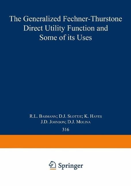 Produktbild: The Generalized Fechner-Thurstone Direct Utility Function and Some of its Uses