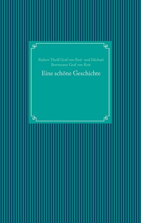 Produktbild: Eine sch&ouml;ne Geschichte