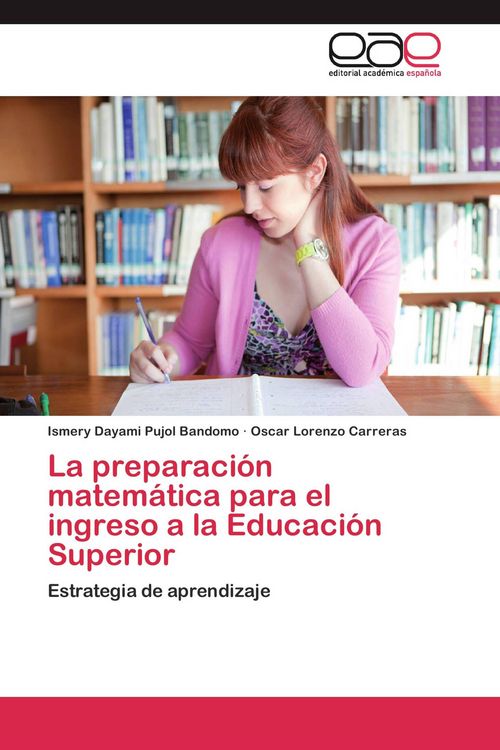 Produktbild: La preparaci&oacute;n matem&aacute;tica para el ingreso a la Educaci&oacute;n Superior