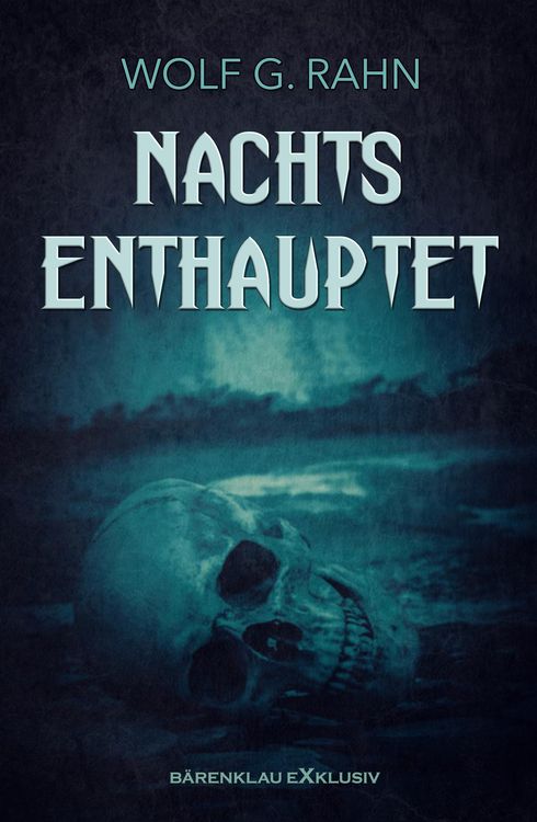 Produktbild: Nachts enthauptet