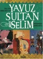 Produktbild: Islam Birligi ve Yavuz Sultan Selim