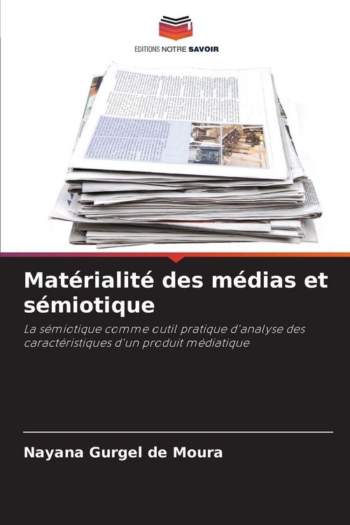 Produktbild: Mat&eacute;rialit&eacute; des m&eacute;dias et s&eacute;miotique