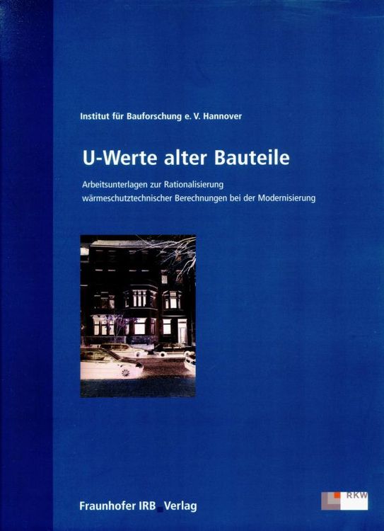 Produktbild: U-Werte alter Bauteile.