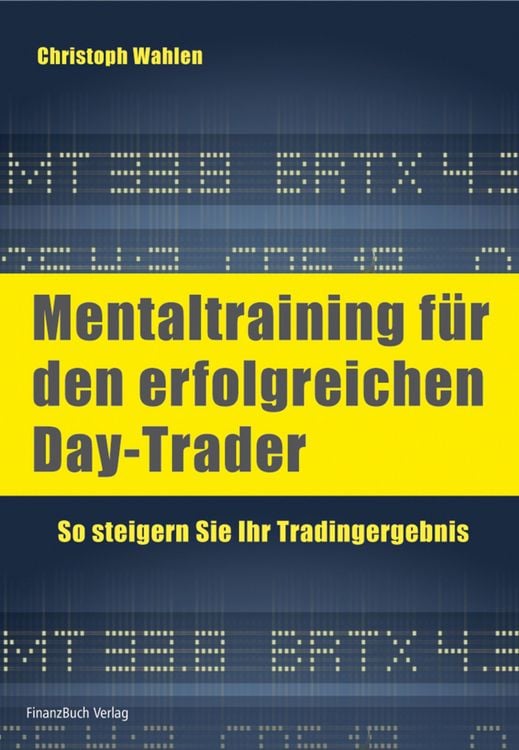 Produktbild: Mentaltraining f&uuml;r den erfolgreichen Day-Trader