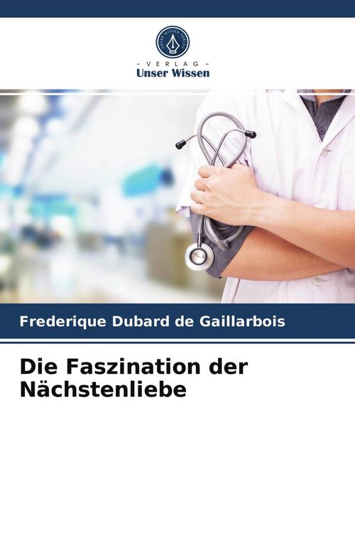 Produktbild: Die Faszination der N&auml;chstenliebe
