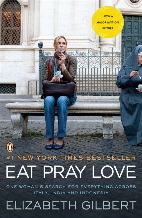 Produktbild: Eat, Pray, Love. Movie Tie-In