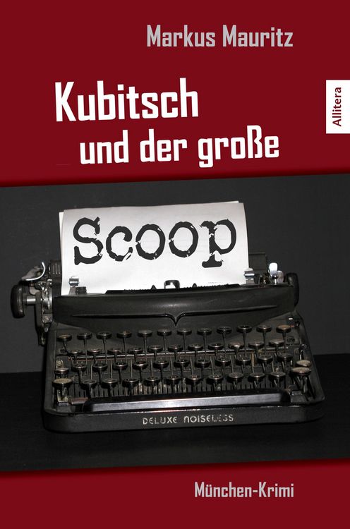 Produktbild: Kubitsch und der gro&szlig;e Scoop