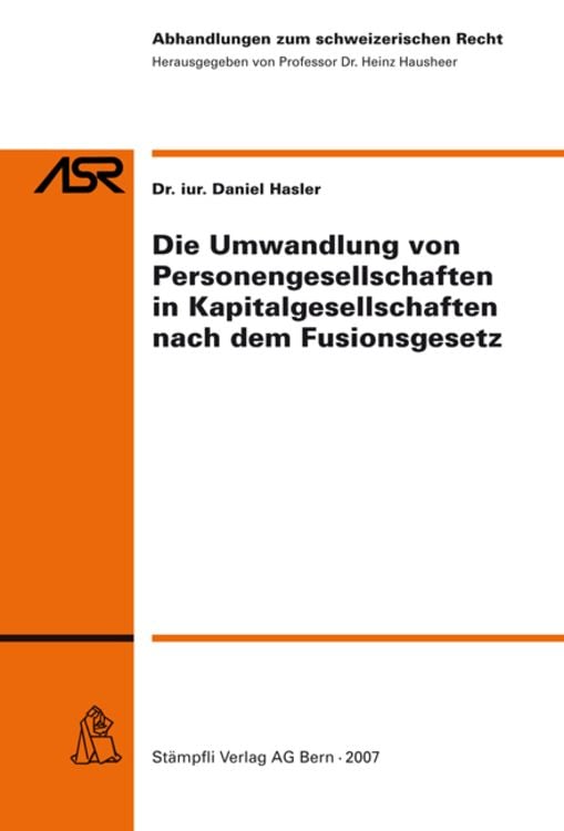 Produktbild: Die Umwandlung von Personengesellschaften in Kapitalgesellschaften nach dem Fusionsgesetz