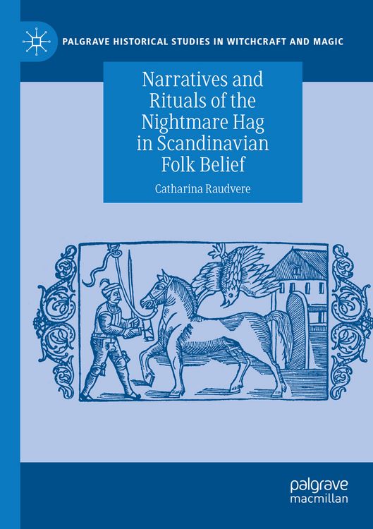 Produktbild: Narratives and Rituals of the Nightmare Hag in Scandinavian Folk Belief