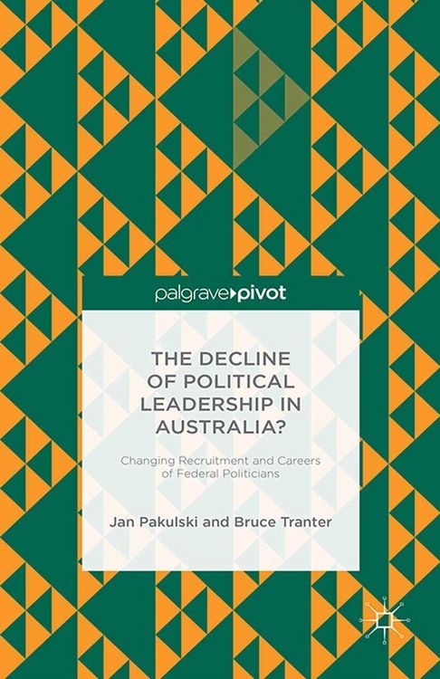 Produktbild: The Decline of Political Leadership in Australia?
