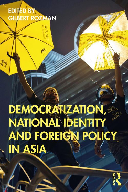 Produktbild: Democratization, National Identity and Foreign Policy in Asia